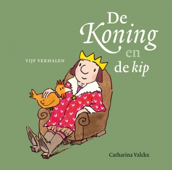 cover: De koning en de kip, vijf verhalen