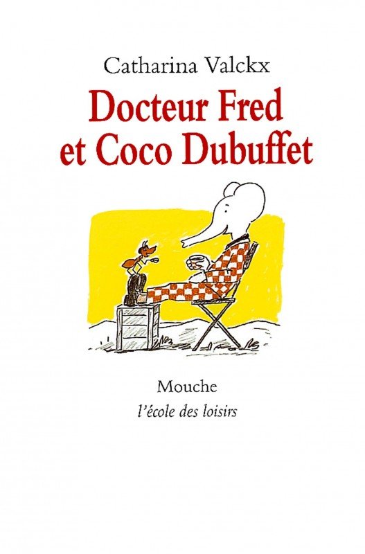 Cover: Dr Fred et Coco Dubuffet