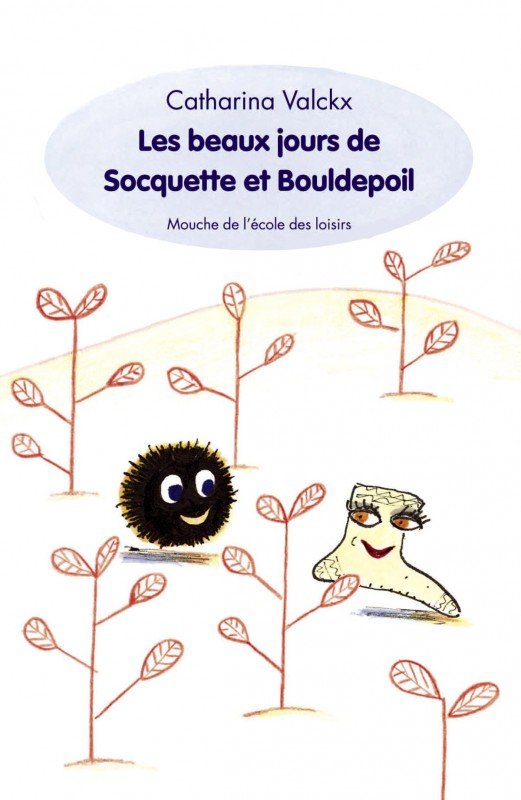 Cover: Les beaux jours de Socquette et Bouldepoil